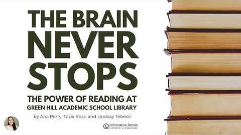 The Brain Never Stops -UW iSchool Capstone 2023