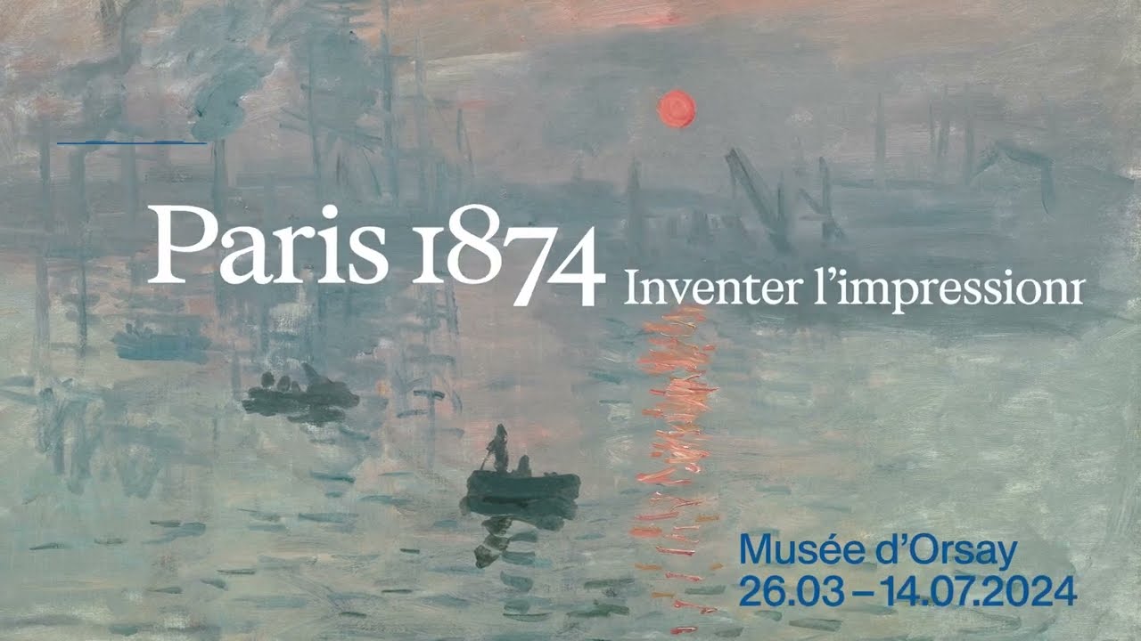 EXPOSITION PARIS 1874   Bande annonce   FREN  Muse dOrsay