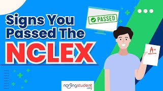 5 Good Signs You Passed the NCLEX