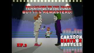 pennywise vs the joker cartoon beatbox battle but it's remastered