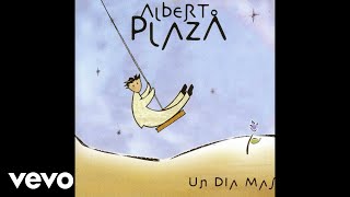 Watch Alberto Plaza Fuerza De Amor video