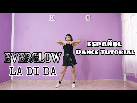 Everglow - La Di Da - | Español Dance Tutorial | Mirror | Kenya Chan