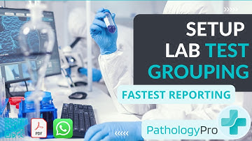 Group Pathology Lab Tests | Smart Pathology Pro Reporting Software