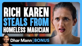 Download Lagu Rich Karen STEALS From HOMELESS MAGICIAN | Dhar Mann Bonus! MP3