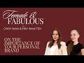 Female & Fabulous with May Wan & Choy Wan Teh