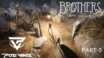 Brothers : A tale of two sons IOS  gameplay (part-5) posivibes