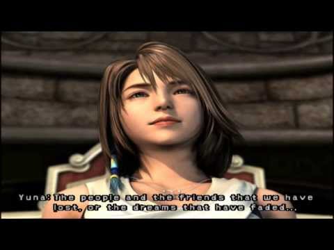 Yuna's Closing Speech Of Final Fantasy X