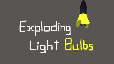 Undone - Exploding Light Bulbs