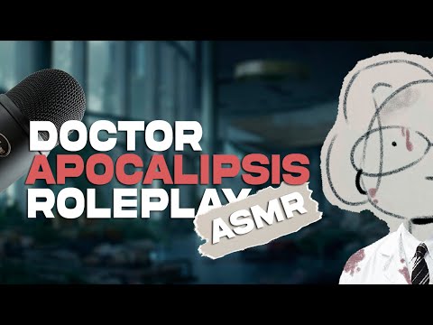 ASMR pero médico del apocalipsis trata de curarte | Roleplay ASMR