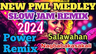 Best PML Medley SLOW JAM REMIX Version | 𝐓𝐀𝐆𝐀𝐋𝐎𝐆 𝐋𝐎𝐕𝐄 𝐒𝐎𝐍𝐆𝐒 𝐑𝐄𝐌𝐈𝐗 x Pamatay Puso Power Remix