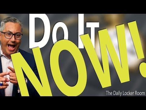 Do It Now