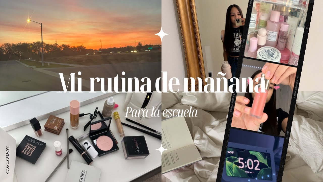 MI RUTINA DE MAÑANA PARA LA ESCUELA💕 | Rutina de maquillaje y Skincare💄😻
