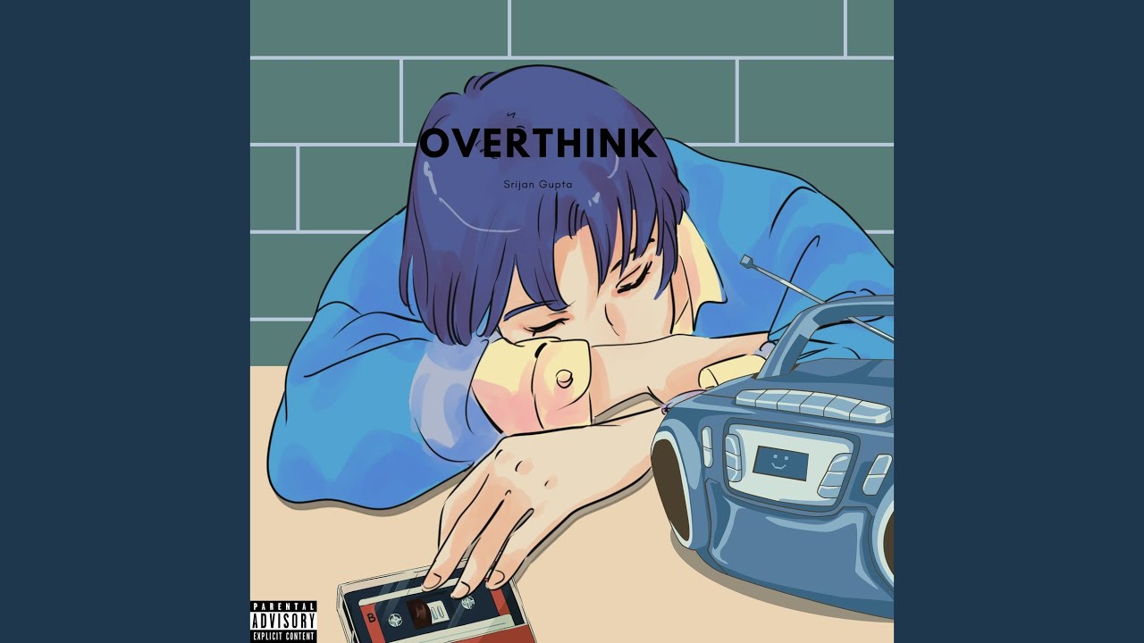 Guarda Overthink su YouTube Guarda Overthink su YouTube