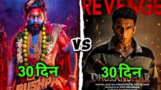 Pushpa 2 Dhurandhar 2 30 Days Worldwide Collection Comparison