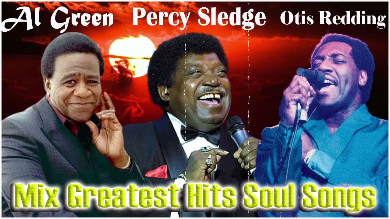 Percy Sledge Otis Redding Al Green 1970 Greatest Hits Soul Songss percy-sledge-otis-redding-al-green-1970-greatest-hits-soul-songss