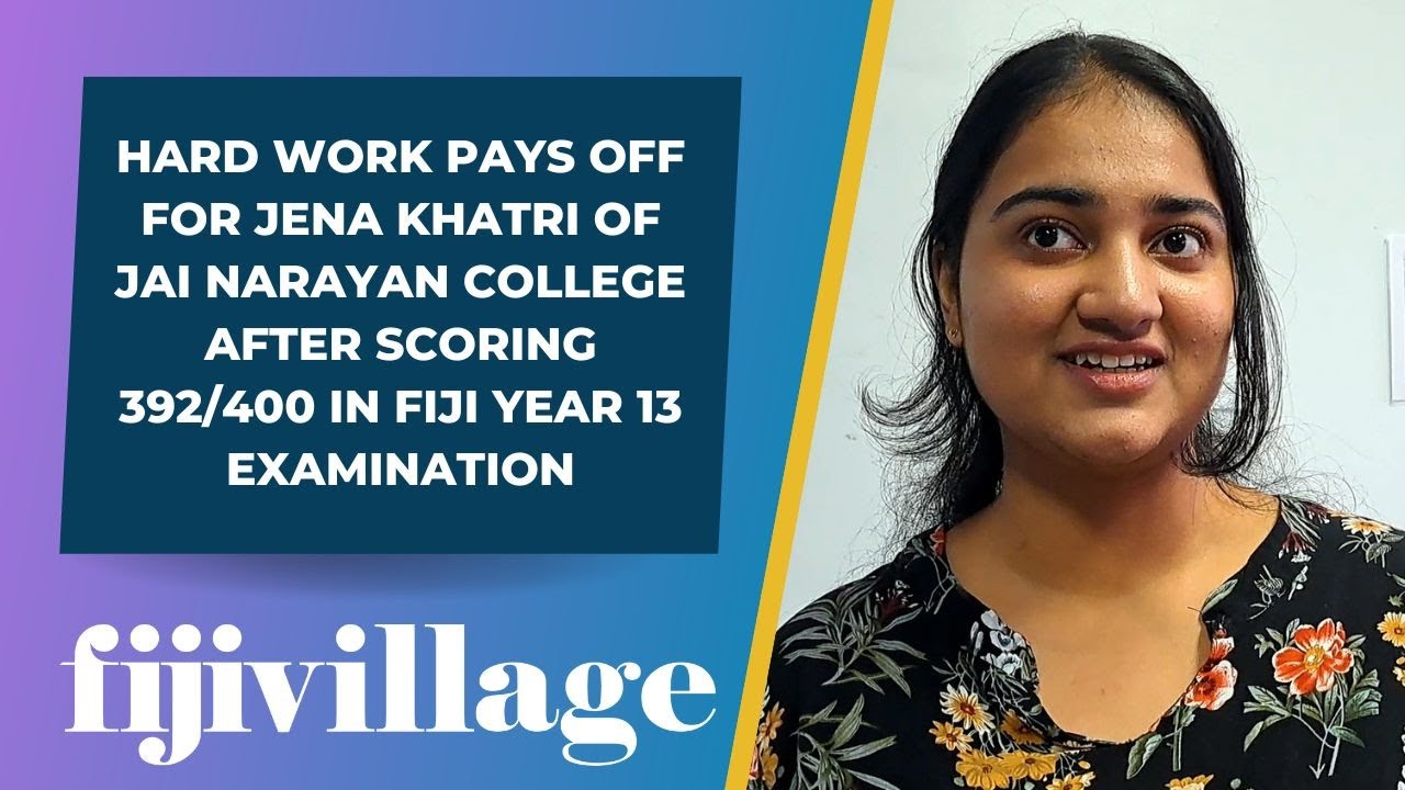 Hard work pays off for jena khatri of jnc after scoring 392 400 in fiji