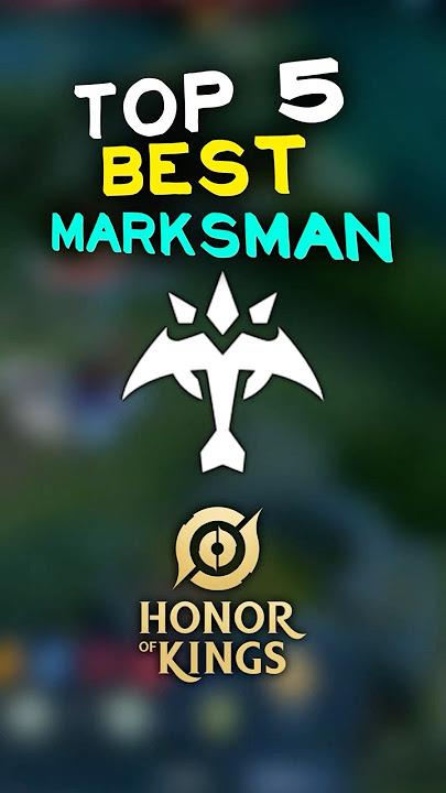 Top 5 Best Marksman to Climb LEGEND Rank | Honor of Kings #honorofkings