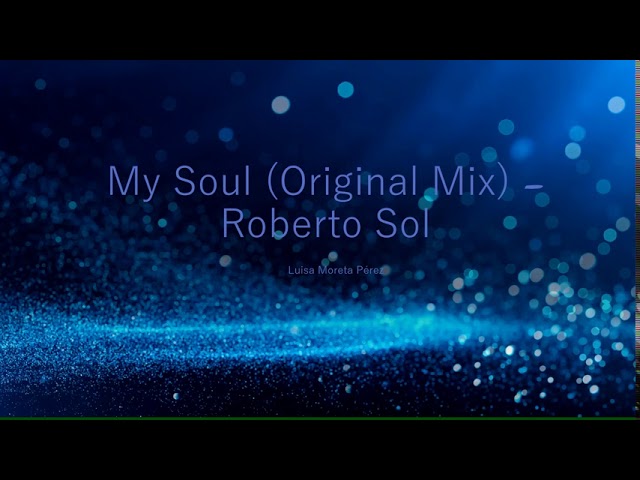 Roberto Sol - My Soul