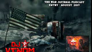 DJ Venom - The War Journal Podcast (August 2019)