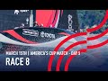 36th America's Cup | Race 8