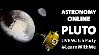 Astronomy Online: Pluto and New Horizons LearnWithMe