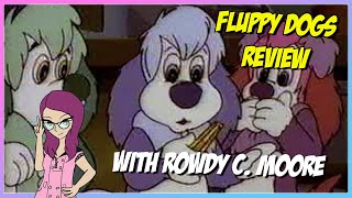 Fluppy Dogs Review Wzenith D3 Rowdy C Moore Crossovers Classic