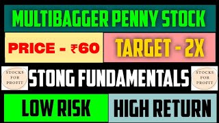 PENNY STOCK PRICE - 60 Target - 100 | Best Penny Stocks to Buy Now 2024 | SHORT TERM STOCK