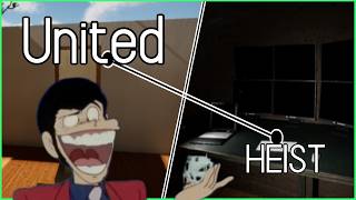 We Tried to Pull Off a Heist Together | United Heist [Co-op]