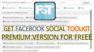 How to Get Facebook Social Toolkit Premium Version for free | Tutorial 2017
