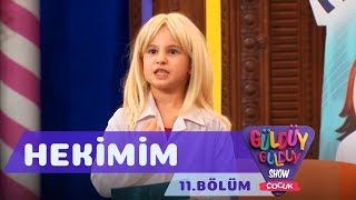 Güldüy Güldüy Show Çocuk 11.Bölüm  Hekimim