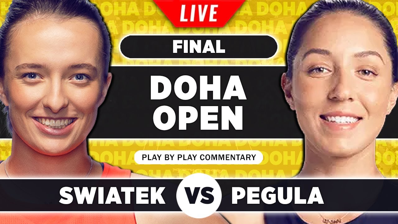 SWIATEK vs PEGULA Qatar Open 2023 Final Live Tennis Play-by-Play