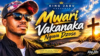 Mwari Vakanaka Nguva Dzose (God is good all the time) - King Jabu