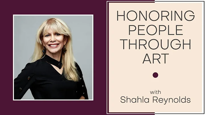 SHAHLA REYNOLDS | honoring people with art, using ...