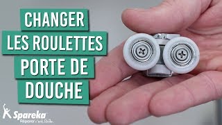 Comment changer les roulettes d'une porte de douche ? - TUTO