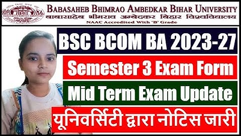 BRABU UG 3rd Semester Exam 2023-27 | Bihar University 3rd Semester Exam Form 2023-27 | Mid Term Exam