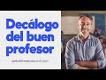 Declogo del buen profesor