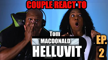 Couple React To Tom MacDonald (Episode 2) - Helluvit