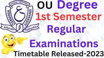 #osmaniauniversity degree 1st semester regular examinations timetable released-2023#ou#telangana