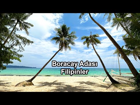 Boracay Adası'nda 4 Gün - Filipinler