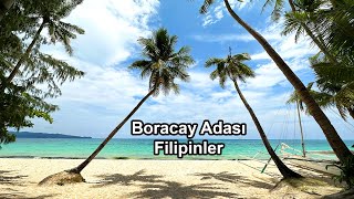 Boracay Adası&#39;nda 4 Gün - Filipinler