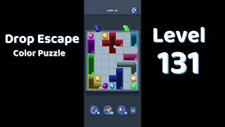 Drop Escape Level 131 Walkthrough 🟡🧩 | Color Puzzle Game Guide | Go Answer