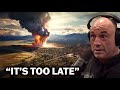 Joe Rogan: &quot;Yellowstone CLOSED DOWN &amp; Something TERRIFYING Is Happening!&quot;