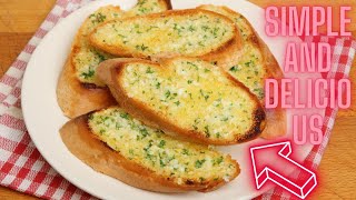 You Won't Believe How Easy and Delicious This Garlic Bread Recipe Is!
