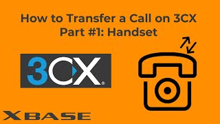 How to Transfer a Call on the Handset | 3CX Basics screenshot 2