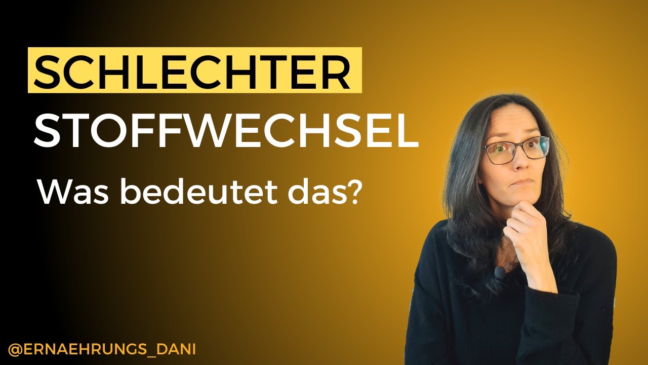 Was genau bedeutet ein schlechter Stoffwechsel?