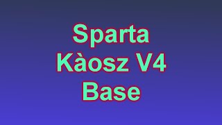 Sparta Káosz Base V4