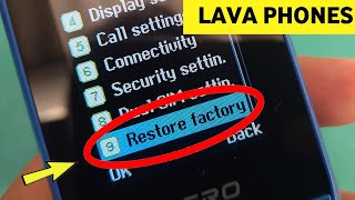 Lava All Keypad Mobile Hard Reset | Restore Factory Setting |  Phone 600s screenshot 3