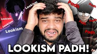 My Fans Bullied me to Read LOOKISM (550+ Chapters) 