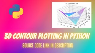 3D Contour Plotting in Python