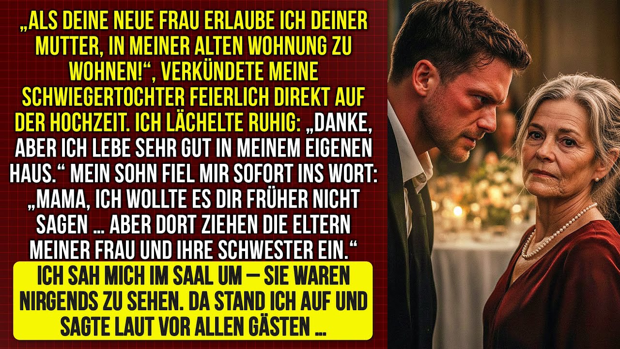 Auf der Hochzeit erfuhr ich: Die Familie meiner Schwiegertochter zieht in mein Haus.